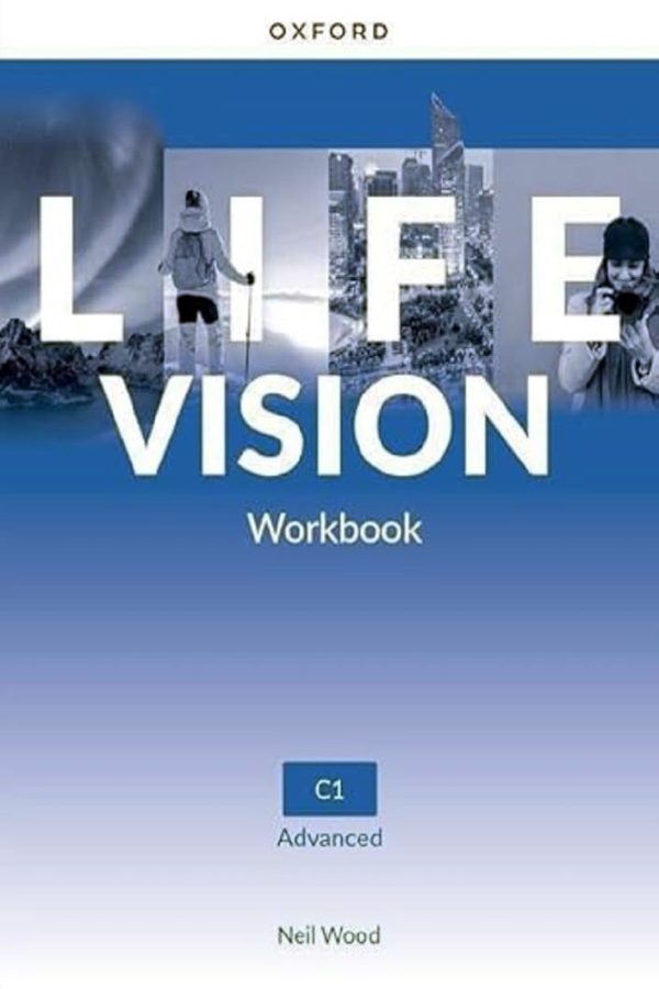 LIFE VISION Advanced Level: Workbook