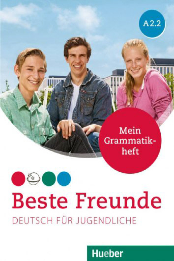 Beste Freunde A2.2 Grammatikheft