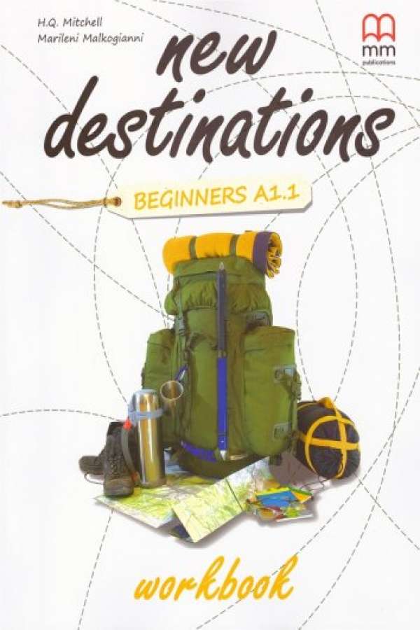 New Destinations Beginners A1.1 Workbook
