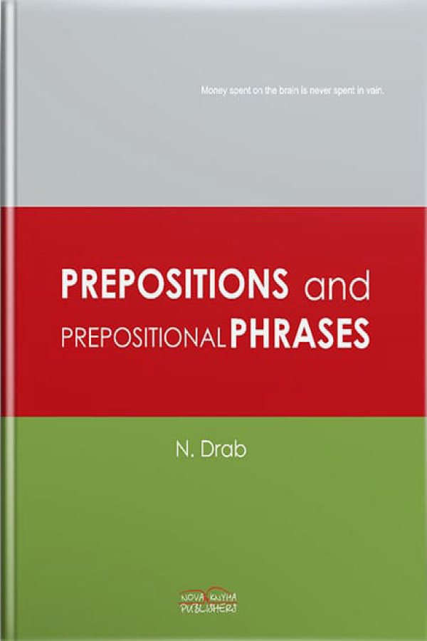Прийменники та прийменникові сполучення. Prepositions and Prepositional Phrases