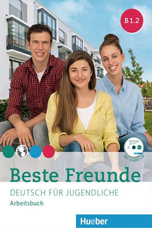 Beste Freunde B1.2 Arbeitsbuch mit CD-ROM