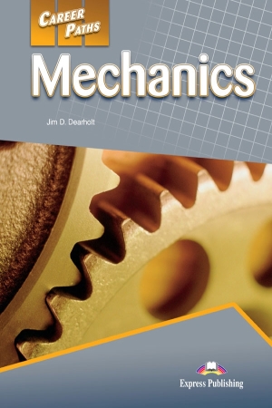 Career Paths: Mechanics Student`s Book