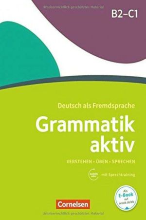 Grammatik aktiv B2-C1 mit Audios online