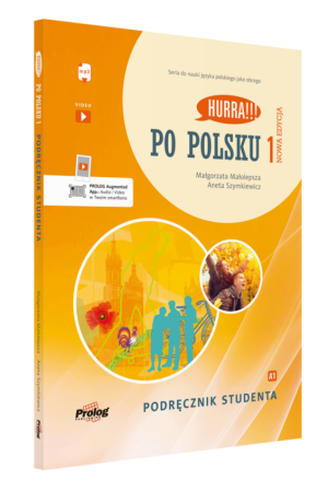 Hurra!!! Po Polsku Nowa Edycja 1 Podręcznik Studenta