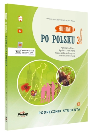 Hurra!!! Po Polsku Nowa Edycja 3 Podręcznik Studenta