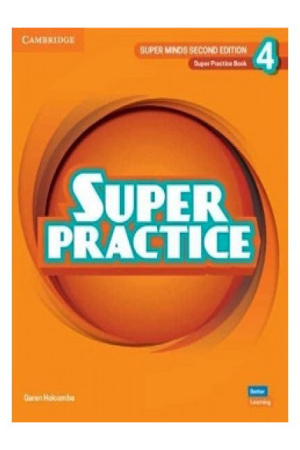 Super Minds 2nd Edition 4 Super Practice Book British English